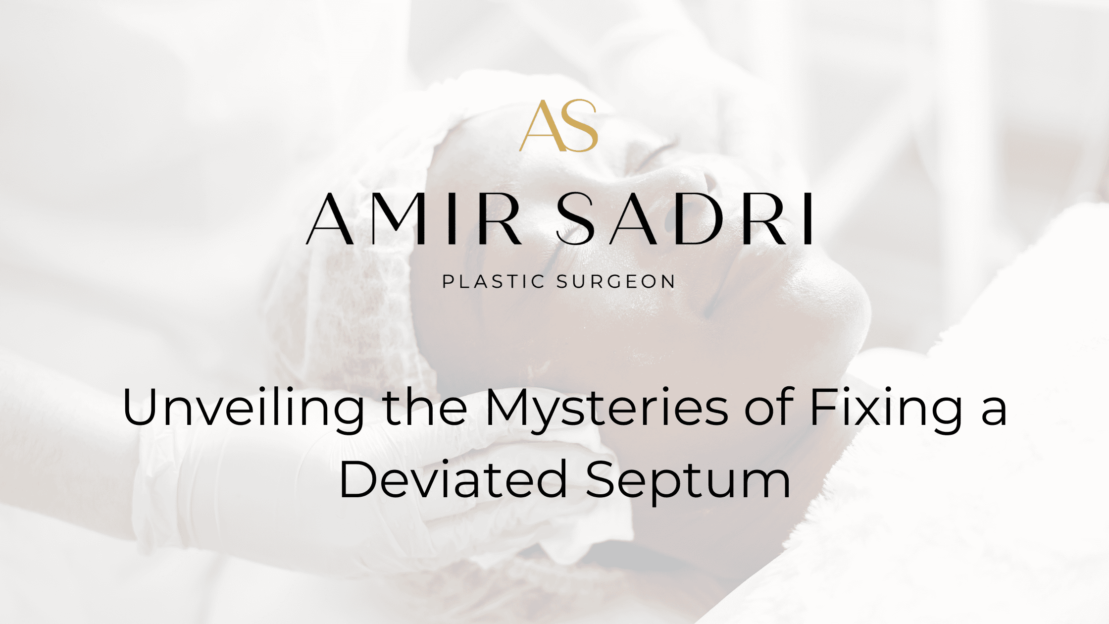 Unveiling the Mysteries of Fixing a Deviated Septum