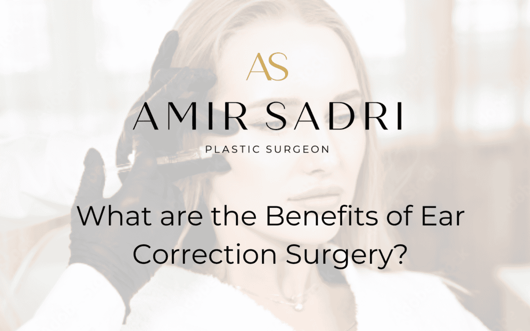 What Are The Benefits of Ear Correction Surgery?