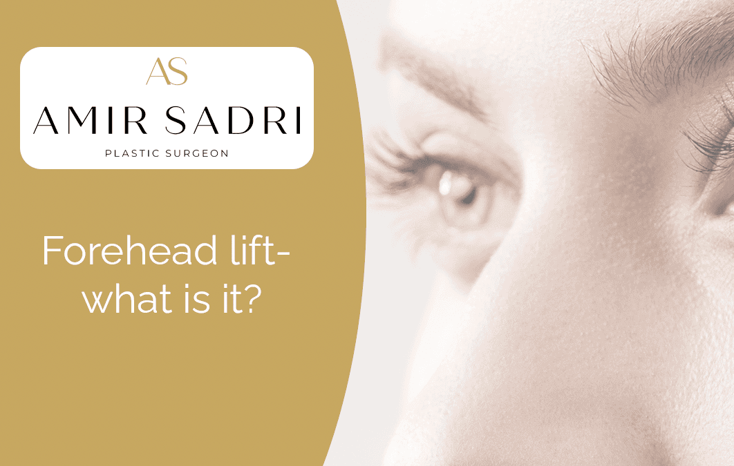 Forehead lift- what is it?