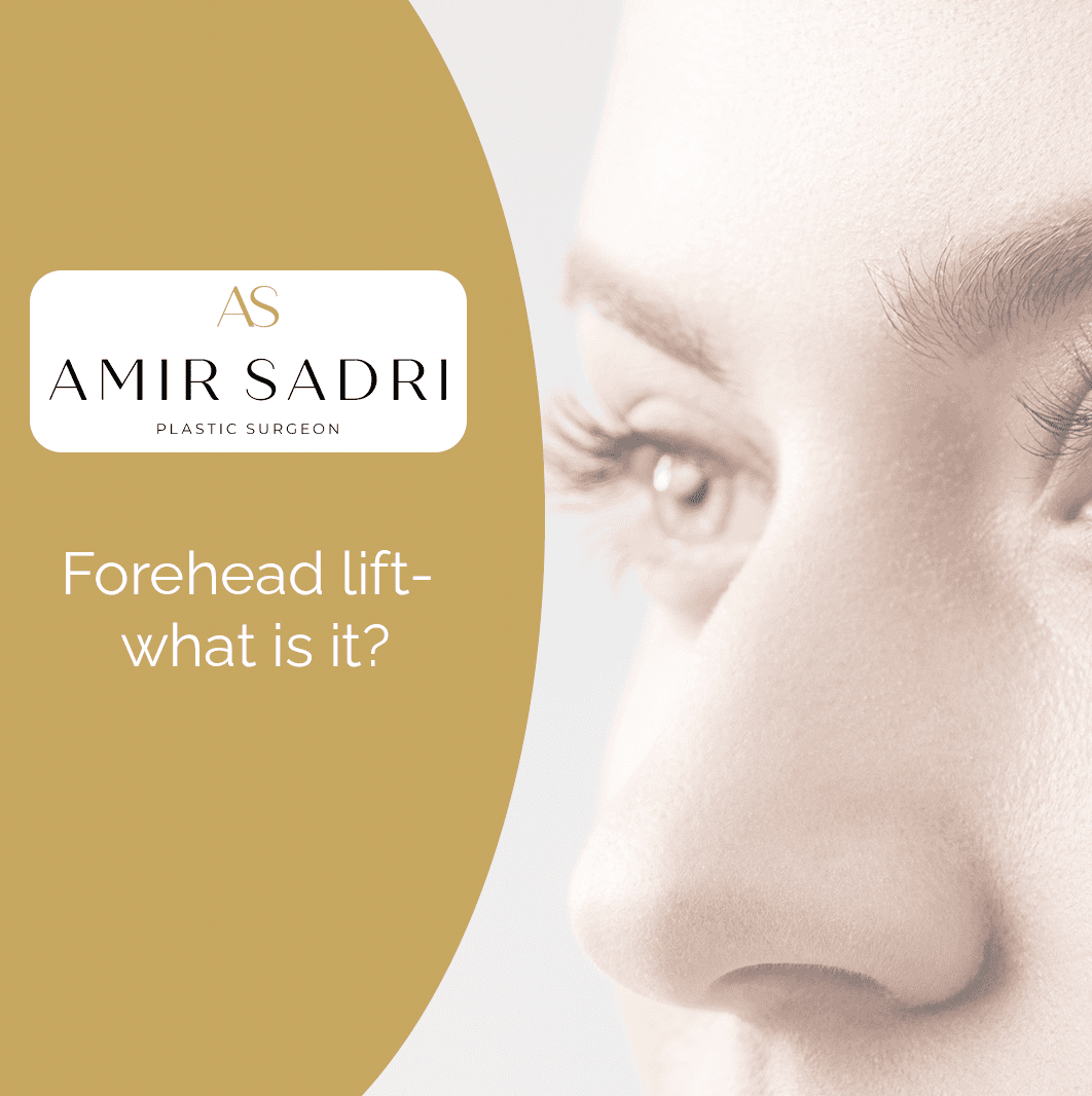 Forehead lift- what is it?