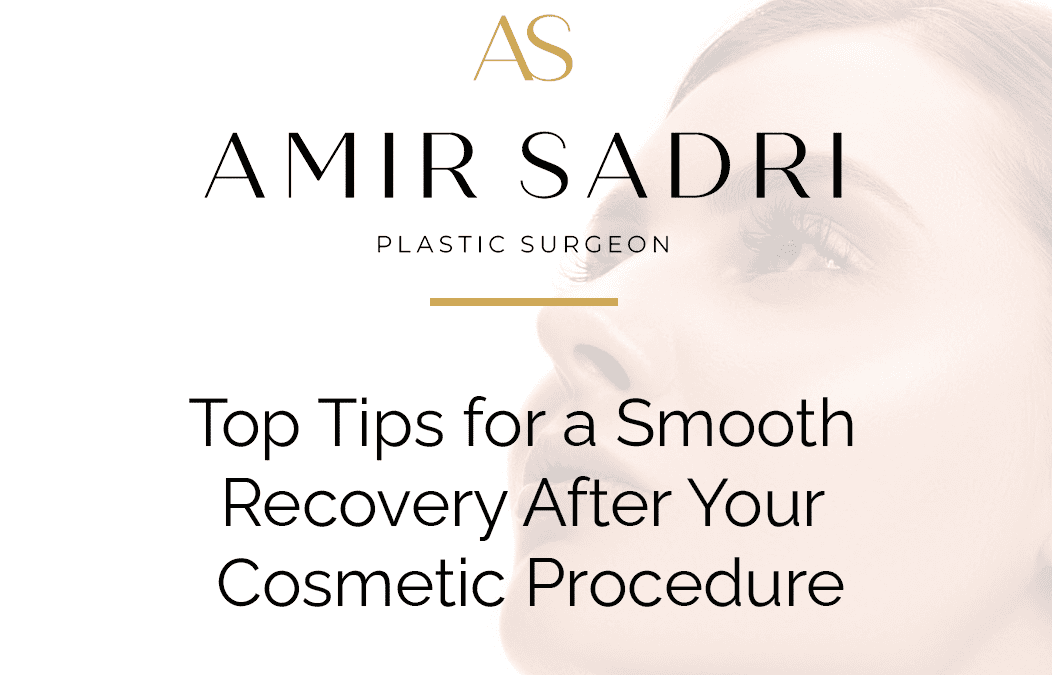 Top Tips for a Smooth Recovery After Your Cosmetic Procedure