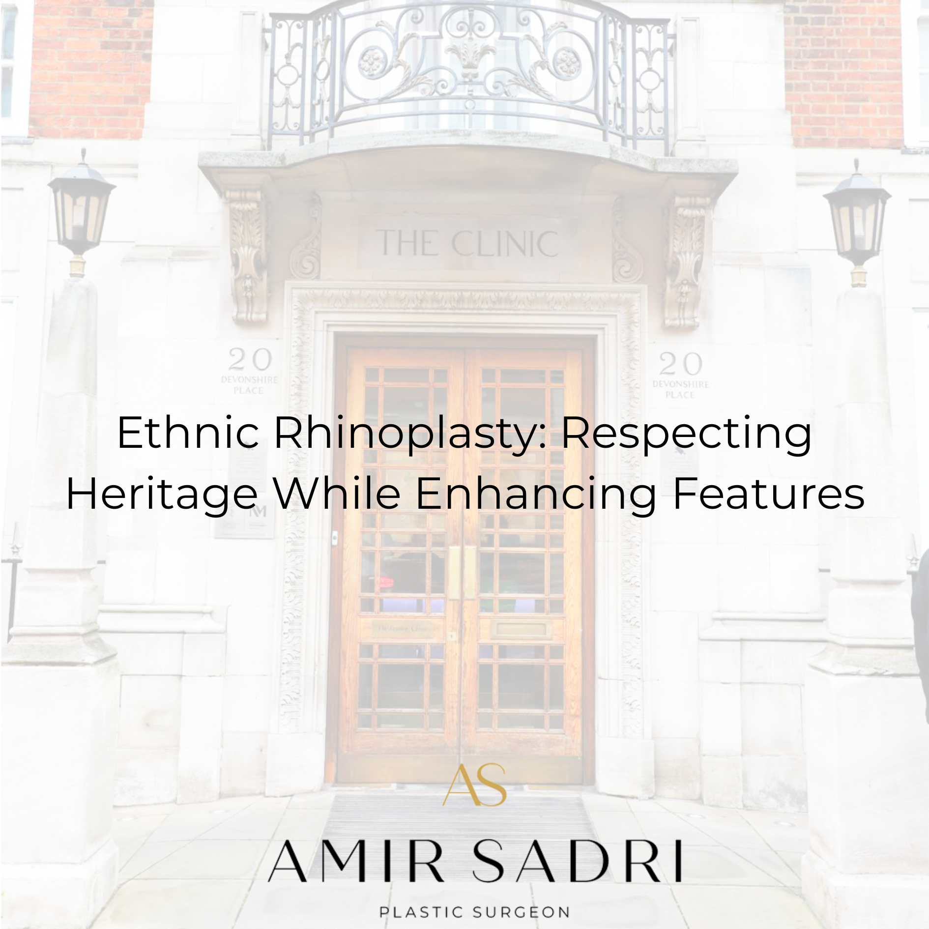 Ethnic Rhinoplasty: Respecting Heritage While Enhancing Features