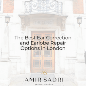 The Best Ear Correction and Earlobe Repair Options in London