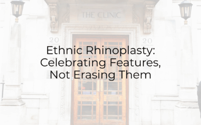 Ethnic Rhinoplasty: Celebrating Features, Not Erasing Them